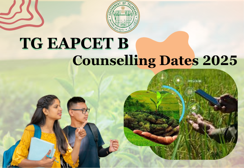 TG EAPCET B Counselling Dates 2025