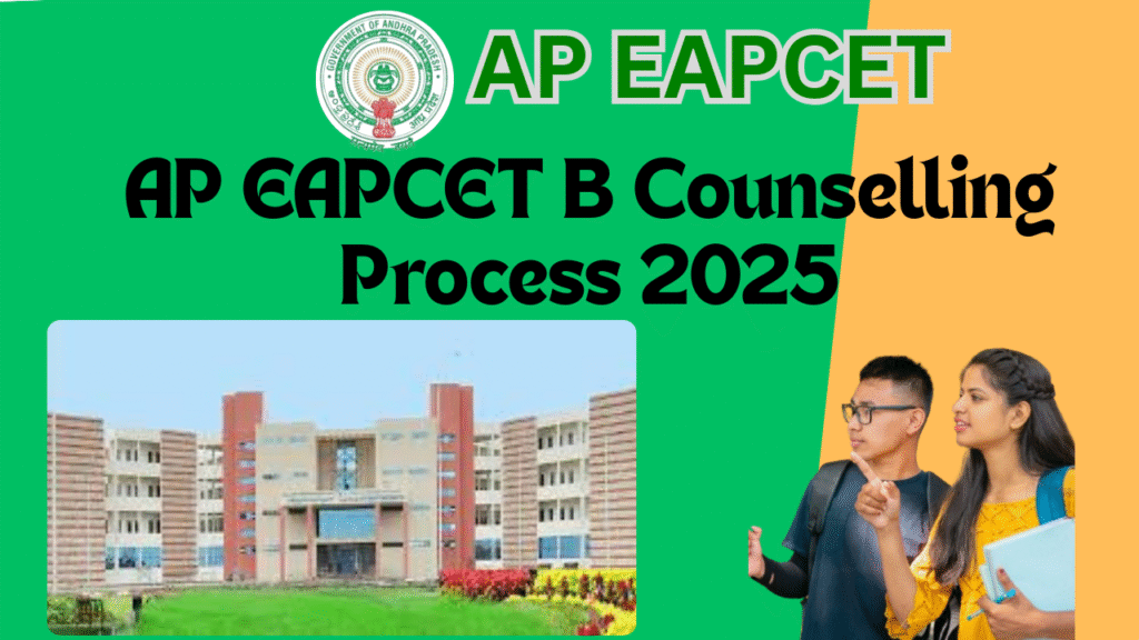 AP EAPCET B Counselling Process 2025